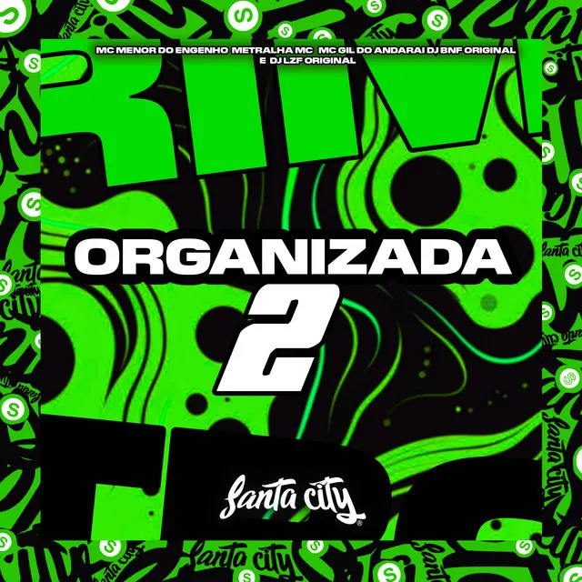 Organizada, Vol 2