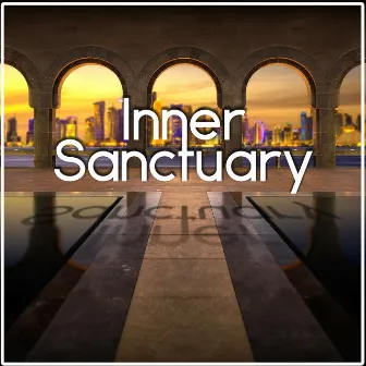 Inner Sanctuary: New Age Music to Search Inside Yourself, Creative Visualization, Healing Meditation, Mind Power by Healing Power Club