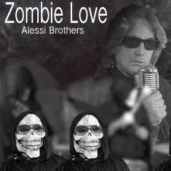 Zombie Love by Alessi Brothers