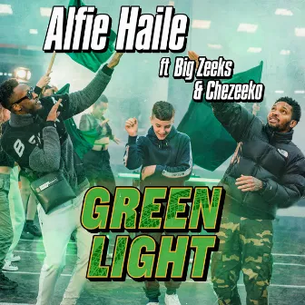 Green Light by Alfie Haile