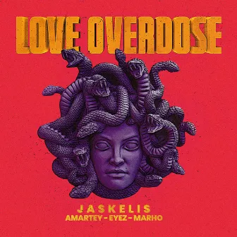 Love Overdose by Jaskelis