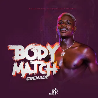 Body Match by Grenade