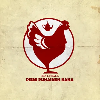 Pieni Punainen Kana by Adi L Hasla