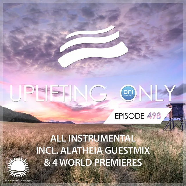 Uplifting Only (UpOnly 498) - Intro