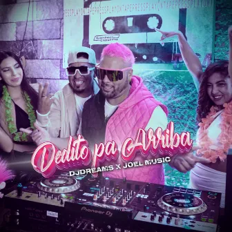 Dedito Pa´Arriba by Dj Dreams