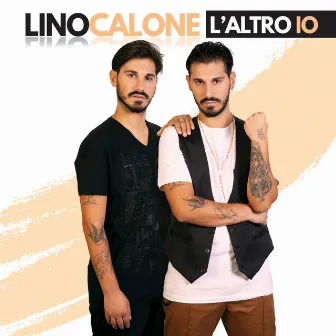 L'altro io by Lino Calone