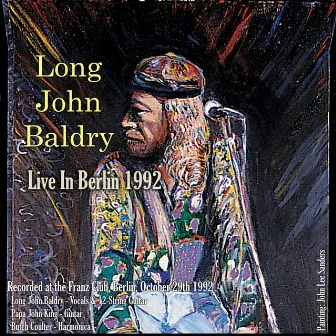 Live In Berlin 1992 by Long John Baldry