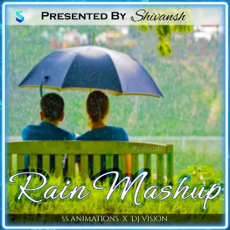 Rain Mixtape Monsoon Special by SS Animations- Music