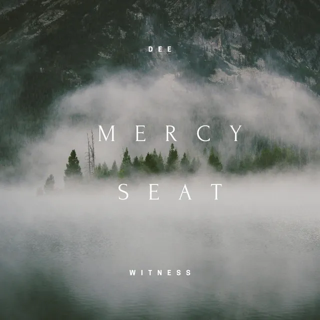 Mercy Seat