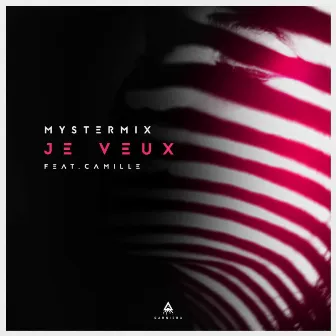 Je veux by MysterMix