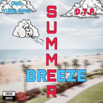 Summer Breeze by OMO YungKing