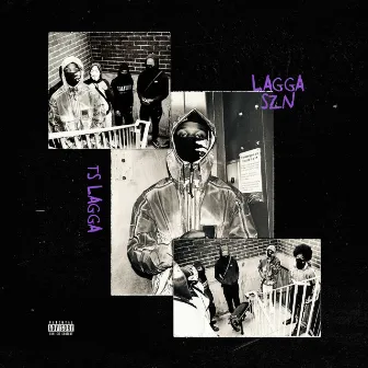 Lagga Szn by TS Lagga