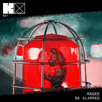 Be Alarmed by Magee