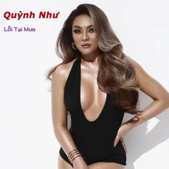 Lỗi Tại Mưa by Quynh Nhu