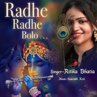 Radhe Radhe Bolo by Ritika Bhatia