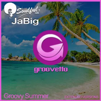 Groovy Summer by Soulful Cafe Jabig