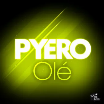 Olé by Pyero