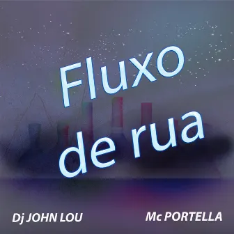 Fluxo de rua by John Lou