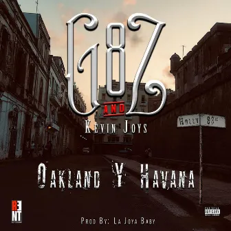 Oakland Y Havana by G8z