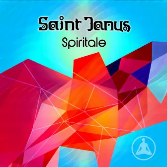 Spiritale - EP by Saint Janus