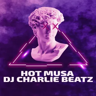 Hot Musa (Versión instrumental) by DJ Charlie Beatz