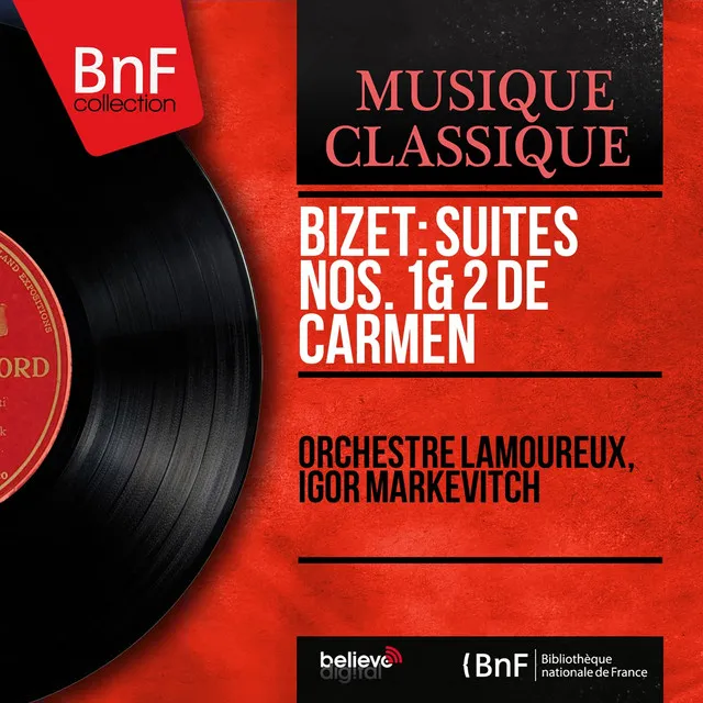 Bizet: Suites Nos. 1 & 2 de Carmen (Mono Version)