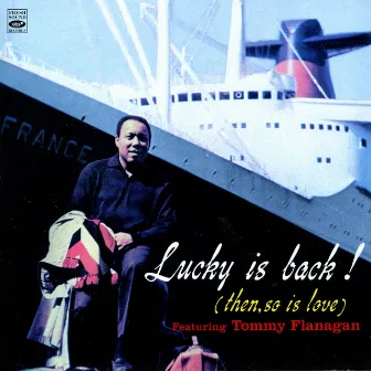 Lucky Is Back! by Lucky Thompson