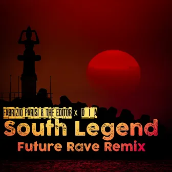 South Legend (Future Rave Remix) by Dia