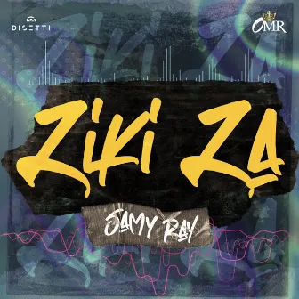 Ziki Za by Samy Ray