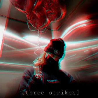 Three Strikes by HighJak