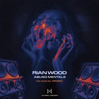 Abuso Mentale by Rian Wood