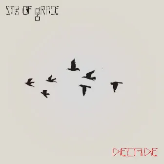 Decade by St8 Of Grace