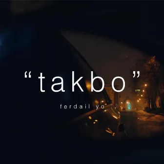 takbo by Ferdail Yo