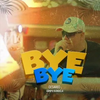 Bye Bye by Cesarec