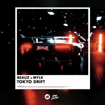 Tokyo Drift by MYLK