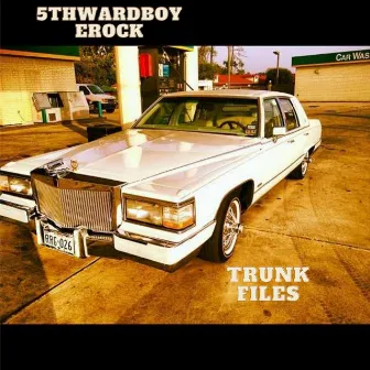 Trunk Files by 5thWard Boy Erock