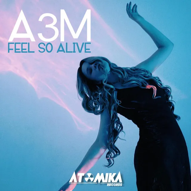 Feel So Alive