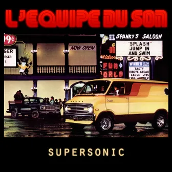 Supersonic by L'Equipe Du Son