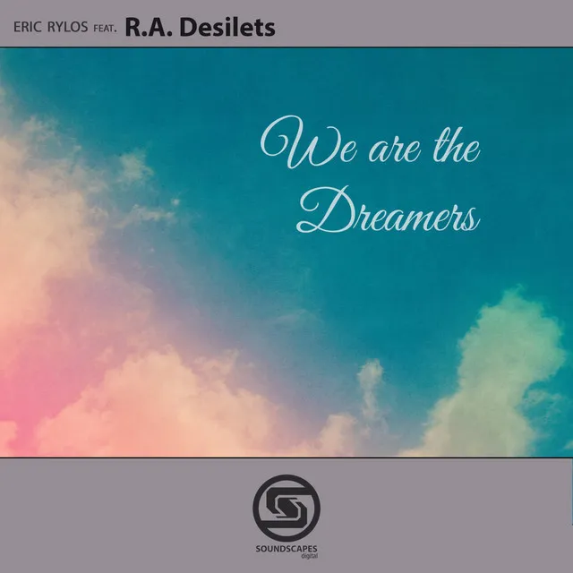 We Are the Dreamers - Evotone Remix