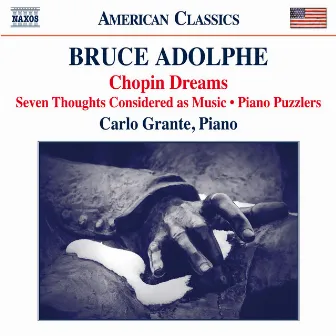 Adolphe: Piano Music by Bruce Adolphe