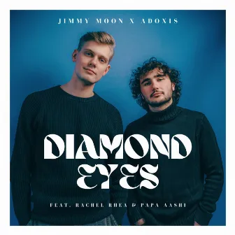 Diamond Eyes by Jimmy Moon