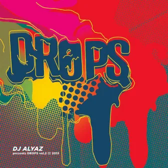 Drops, Vol. 2 by Dj Alyaz