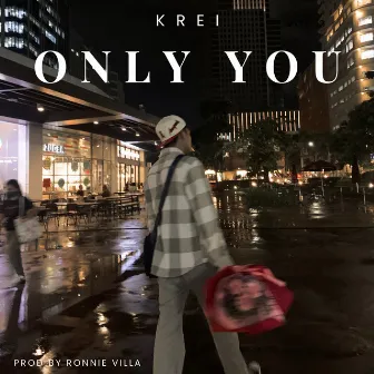 Only You by Krei