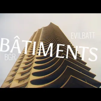 BATIMENTS by Evilbatt