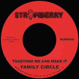 Together We Can Make It by Strawberry