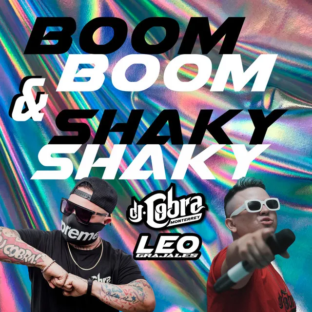 Boom Boom & Shaky Shaky