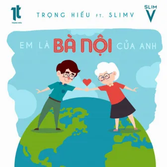 Em Là Bà Nội Của Anh (Remix) by SlimV