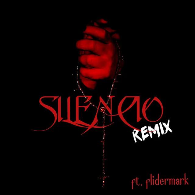 SILENCIO (REMIX)