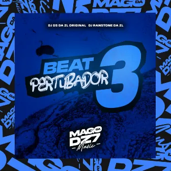 Beat Pertubador 3 by Dj Ranstone Da Zl