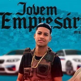 Jovem Empresário by Pretto Mc